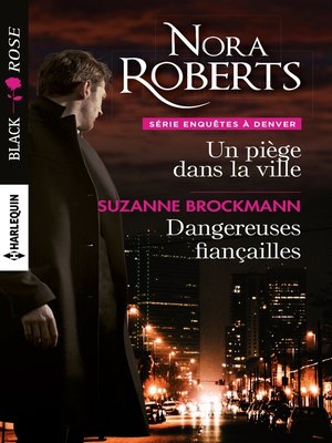 cover image of Un piège dans la ville--Dangereuses fiançailles